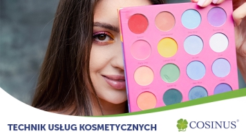 Technik Usług Kosmetycznych - bezpłatna nauka w Cosinus Biała Podlaska