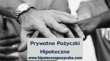 Prywatne Pożyczki Hipoteczne – Cała Polska