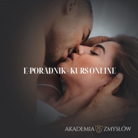 Odkryj nowe horyzonty z E-poradnikiem seksualnym na www.akademiazmyslow.pl!