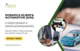 Doradca Klienta Automotive (K/M) – praca zdalna dla osób z orzeczeniem o niepełnosprawności (cała Polska)