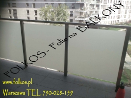 Czym zasłonić szklany balkon -Folkos folie matowe na szklane balkony- Oklejamy balkony Warszawa -Folie matowe zewnetrzne