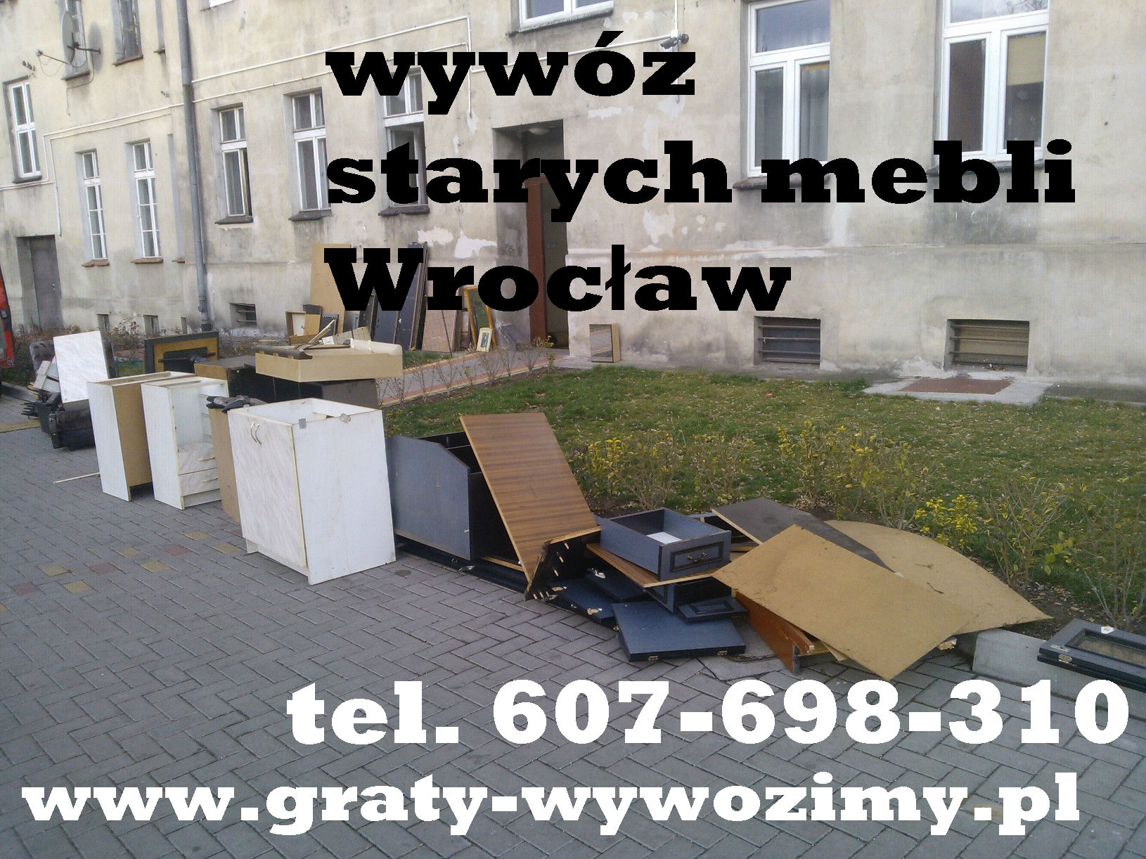 wywóz starych mebli z mieszkań Wrocław TEL 607-698-310
